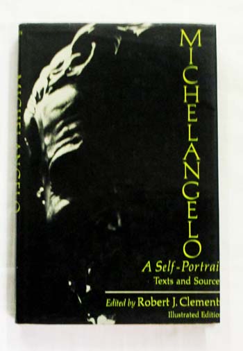 Image for Michelangelo A Self-Portrait. Texts and Sources