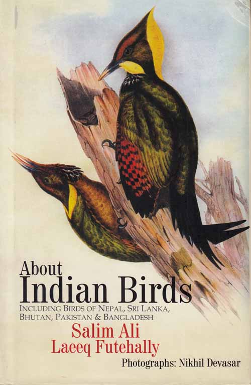 Image for About Indian Birds. Including Birds of Nepal, Sri Lanka, Bhutan, Pakistan & Bangladesh