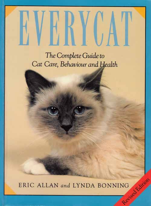 Image for Everycat. The Complete Guide to Cat Care, Behaviour and Health