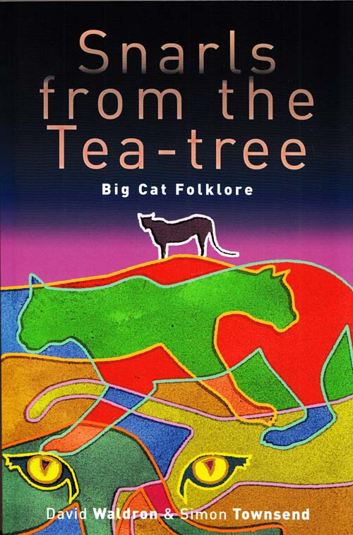Image for Snarls from the Tea Tree: Big Cat Folklore