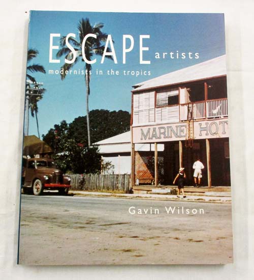 Image for Escape Artists. Modernists in the Tropics