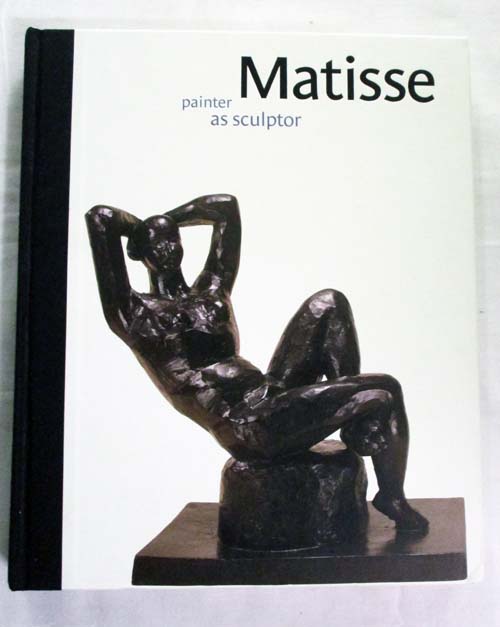 Image for Matisse Painter as Sculptor