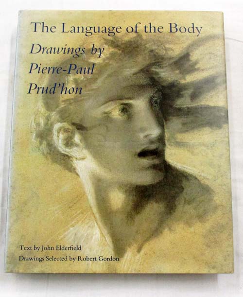 Image for The Language of the Body. Drawings by Pierre-Paul Prud'hon