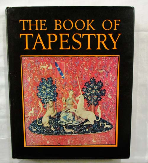 Image for The Book of Tapestry History and Technique