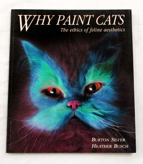 Image for Why Paint Cats. The Ethics of Feline Aesthetics
