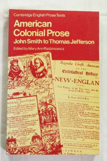 Image for American Colonial Prose: John Smith to Thomas Jefferson