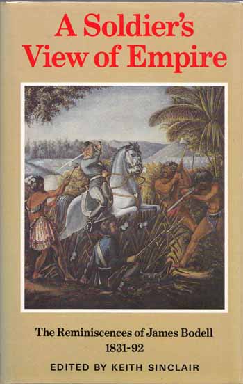 Image for A Soldier's View of Empire. The Reminiscences of James Bodell 1831-92