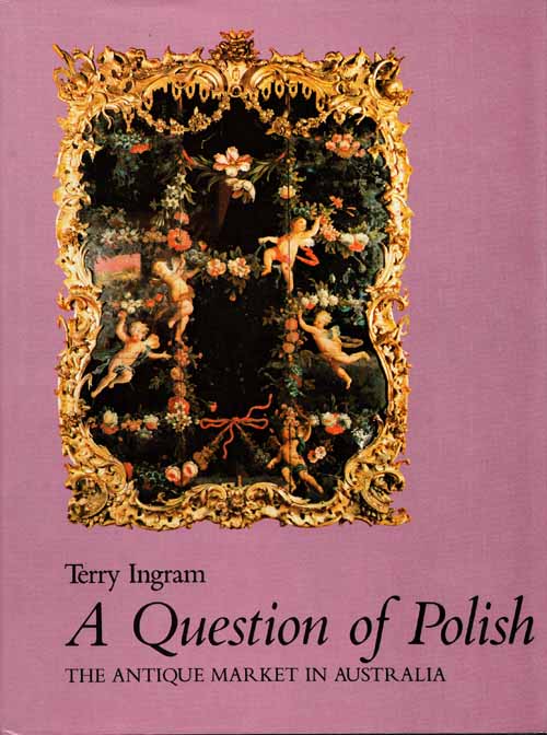 Image for A Question of Polish: The Antique Market in Australia