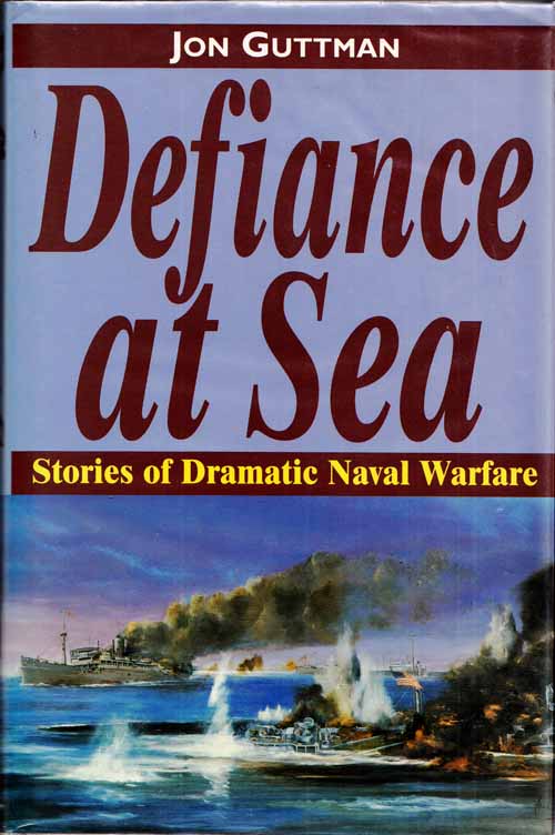Image for Defiance at Sea: Stories of Dramatic Naval Warfare