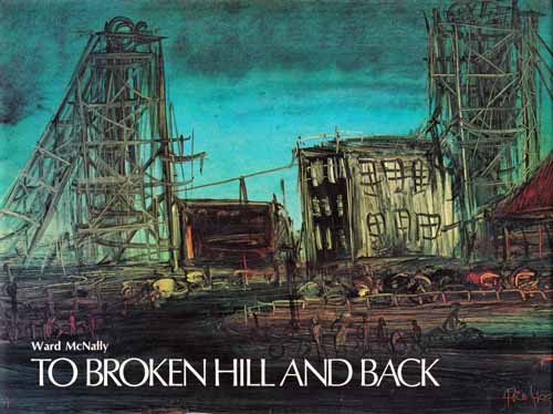 Image for TO BROKEN HILL AND BACK