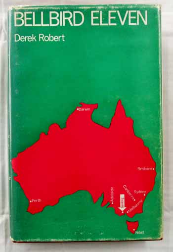 Image for Bellbird Eleven: Life in the Woods