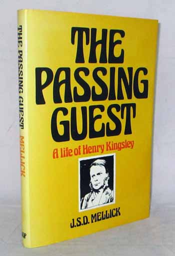 Image for The Passing Guest. A life of Henry Kingsley