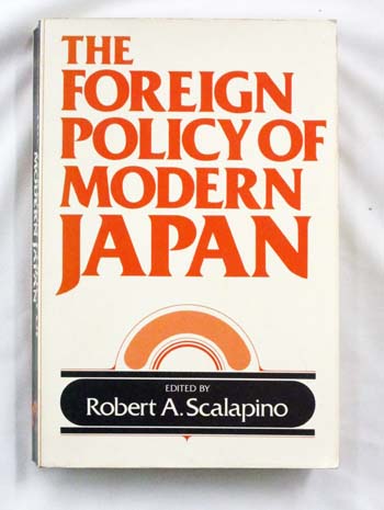 Image for The Foreign Policy of Modern Japan