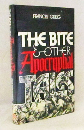 Image for The Bite and other Apocryphal Tales
