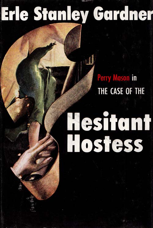 Image for THE CASE OF THE HESITANT HOSTESS