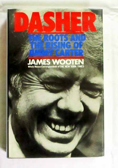 Image for Dasher The Roots and The Rising of Jimmy Carter