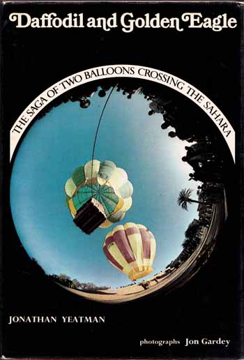 Image for Daffodil and Golden Eagle: The Saga of Two Balloons Crossing the Sahara