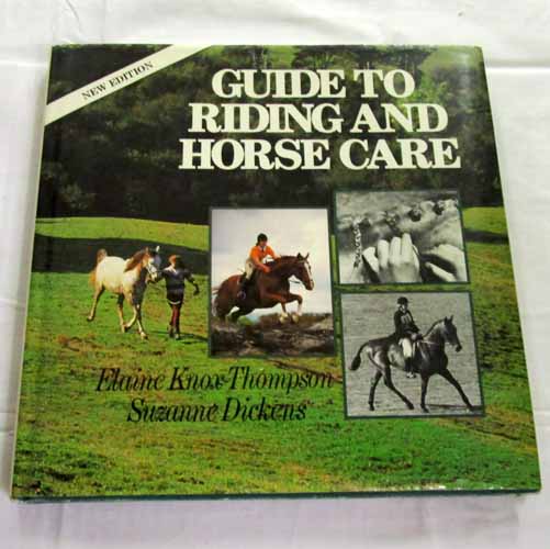Guide to Riding and Horse Care Image for Guide to Riding and Horse Care