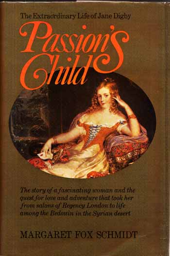 Image for Passion's Child. The Extraordinary Life of Jane Digby