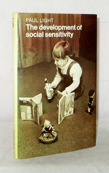 Image for The Development of Social Sensitivity: A study of social aspects of role-taking in young children