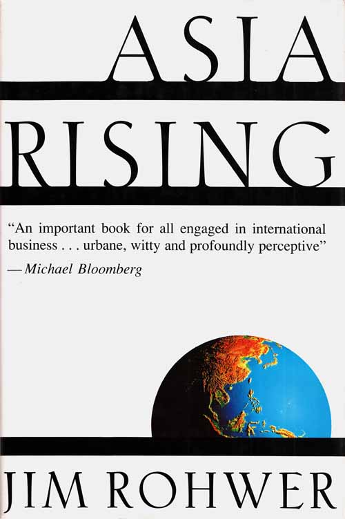 Image for Asia Rising: How History's Biggest Middle Class Will Change the World