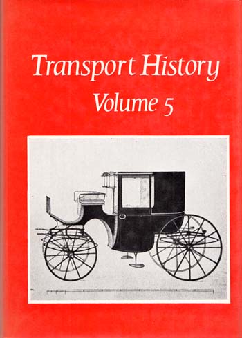 Image for Transport History Volume 5. Volume 5 of the Journal 'Transport History'