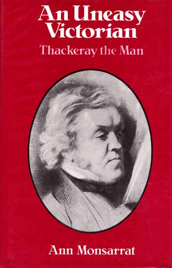 Image for An Uneasy Victorian. Thackeray the Man 1811 - 1863