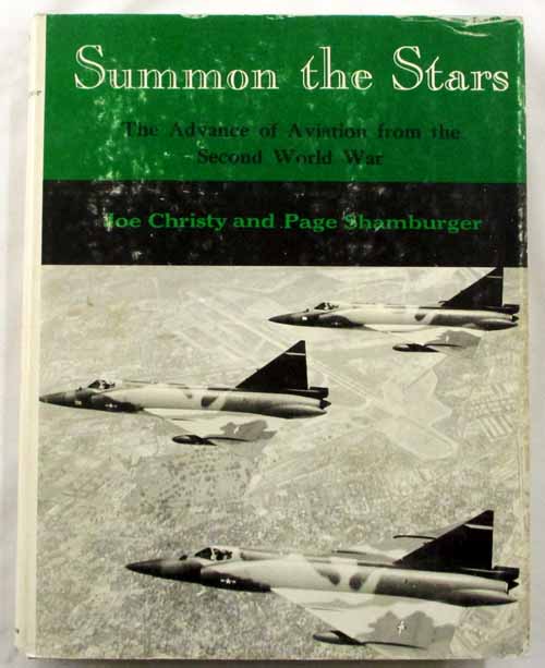 Image for Summon the Stars: The Advance of Aviation from the Second World War