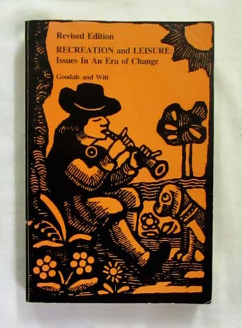 Image for Recreation and Leisure: Issues in an Era of Change