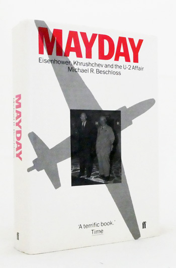 Image for Mayday. Eisenhower, Khrushchev and the U-2 Affair
