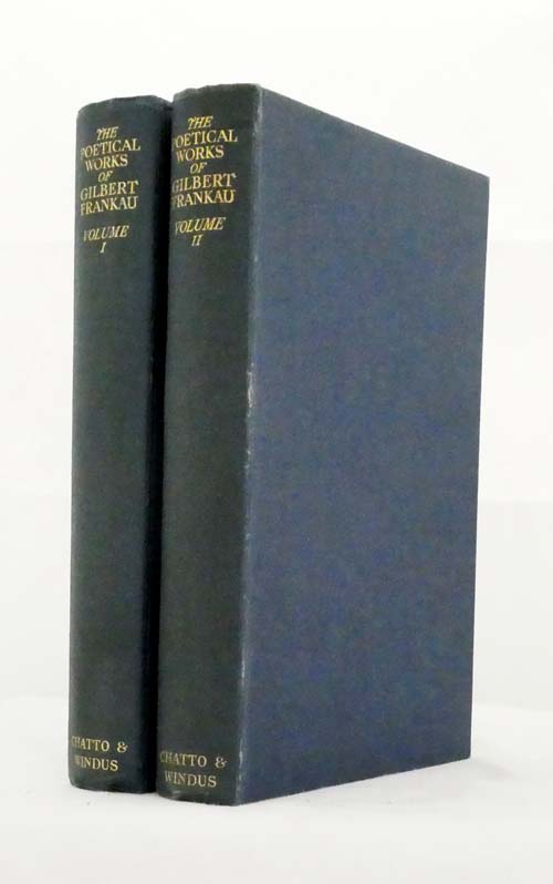 Image for The Poetical Works of Gilbert Frankau 2 Volumes. Volume One 1901-1816; Volume Two 1916- 1920