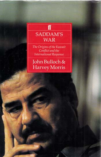 Image for Saddam's War The origins of the Kuwait conflict and the international response