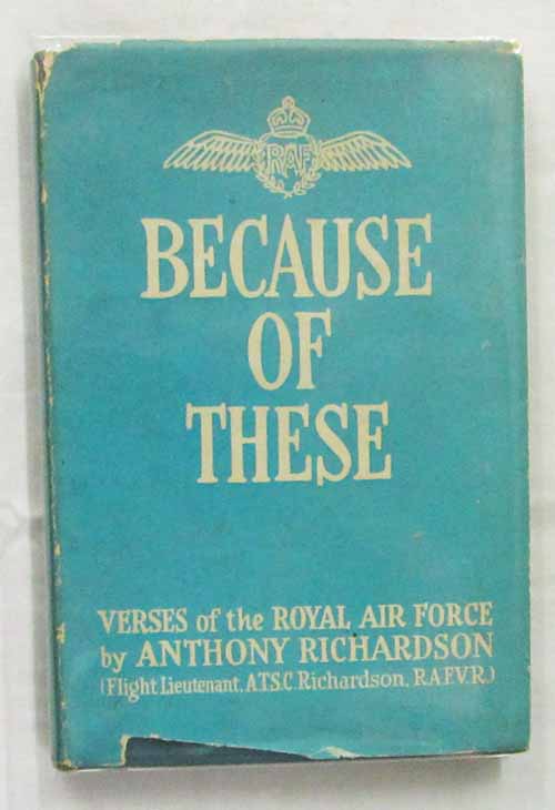 Because of These: Verses of the Royal Air Force Image for Because of These: Verses of the Royal Air Force
