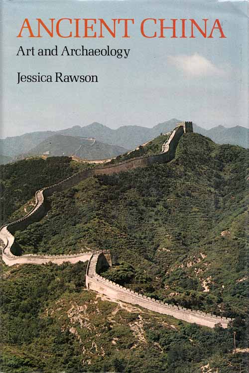 Ancient China: Art and Archaeology Image for Ancient China: Art and Archaeology
