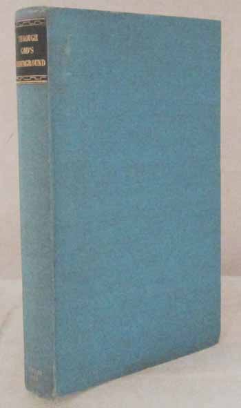 Through God's Underground The adventures of "Father George" among people under Soviet rule as told to Gretta Palmer Image for Through God's Underground The adventures of "Father George" among people under Soviet rule as told to Gretta Palmer