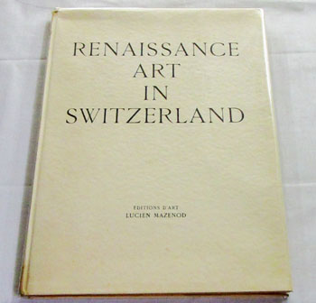 Renaissance Art in Switzerland Image for Renaissance Art in Switzerland