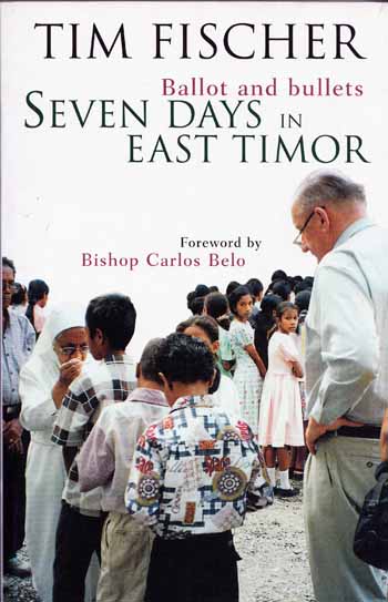 Image for Seven Days in East Timor. Ballots and bullets