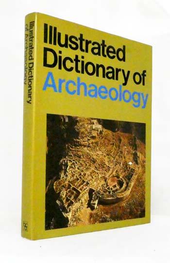 Image for Illustrated Dictionary of Archaeology