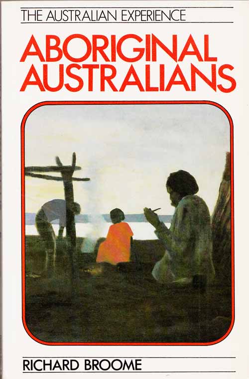 Image for Aboriginal Australians Black Response to White Dominance 1788-1980