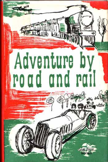 Image for Adventure by Road and Rail