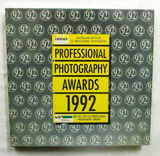 Image for Professional Photography Awards 1992 (Australian Institute of Professional Photography)