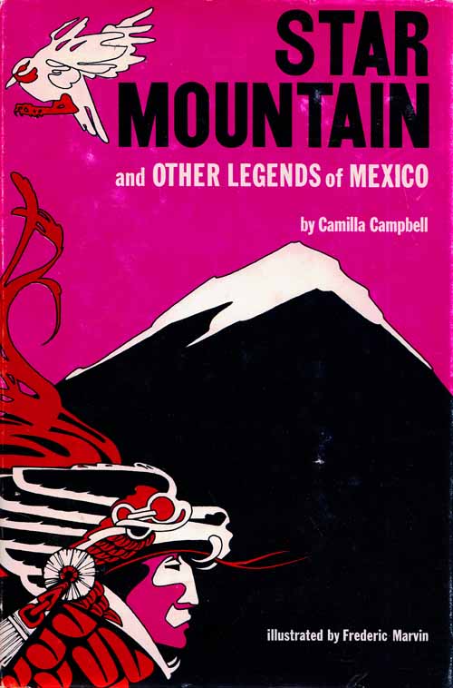 Image for Star Mountain and Other Legends of Mexico