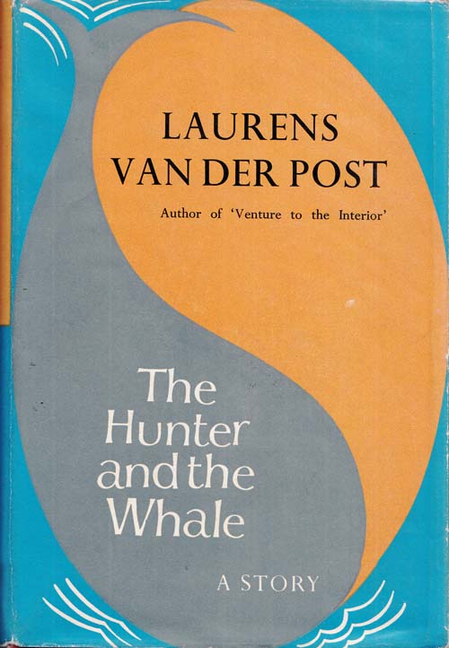 Image for The Hunter and the Whale. A Story