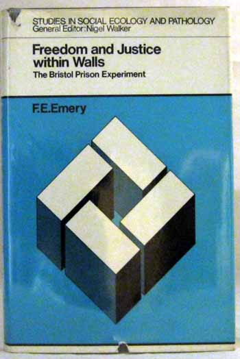 Image for Freedom and Justice Within Walls the Bristol Prison Experiment