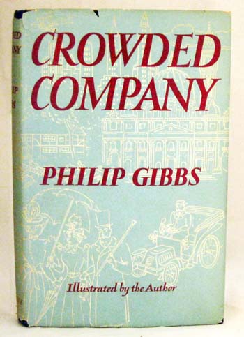 Image for Crowded Company in which one meets a variety of men and women in high places