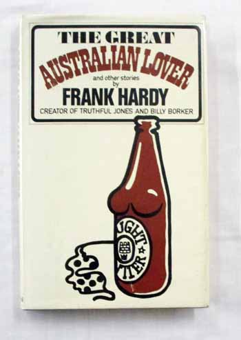 The Great Australian Lover and Other Stories Image for The Great Australian Lover and Other Stories