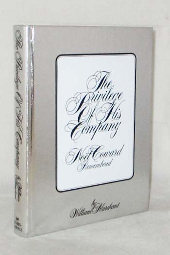 Image for The Privilege of His Company: Noel Coward Remembered