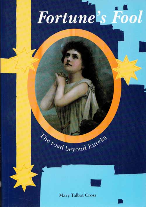 Image for Fortune's Fool. The Road beyond Eureka (Signed by Author)
