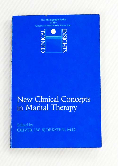 Image for Clinical Insights: New Clinical Concepts in Marital Therapy