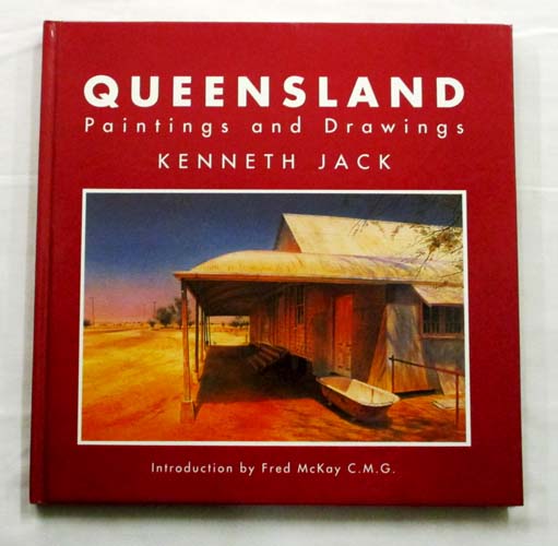 Queensland. Paintings and Drawings (Signed Copy) Image for Queensland. Paintings and Drawings (Signed Copy)